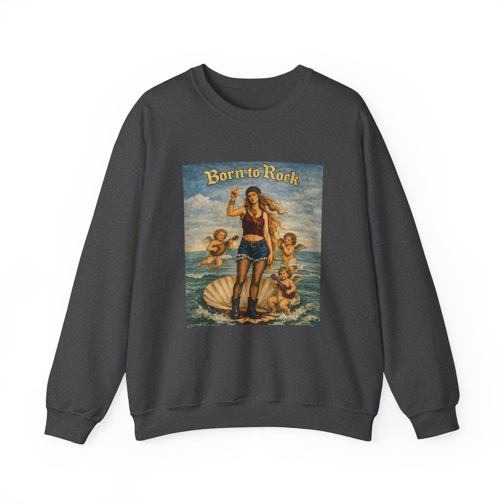 Dark Heather sweatshirt with a graphic design of Botticelli's Venus with 'Born to Rock' text on a white background